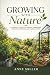 Growing with Nature: A Comp...