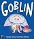 Goblin (Stories From The Swamp Book 2)