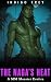 The Naga's Heat: MM Monster Erotica Gay Short Story (Monster Lovers)