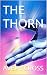 THE THORN (The Avery Cross ...
