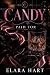 Candy: Paid For
