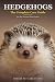 Hedgehogs: The Complete Car...