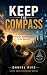 Keep the Compass: A Parent'...