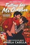Falling for Mr. O...