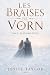 Les Braises de Vorn: Le pri...