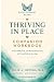 Thriving in Place: Living F...