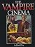 The Vampire Cinema
