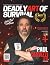 Deadly Art of Survival Maga...