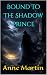Bound To The Shadow Prince