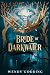 Bride of Darkwater