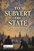To Subvert the State: the E...