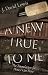 A New True to Me: The Found...