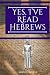 Yes, I've Read Hebrews
