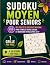 SUDOKU MOYEN POUR SENIORS: ...