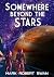 Somewhere Beyond The Stars