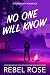 No One Will Know: A Forbidden Romance