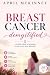 Breast Cancer Demystified: ...