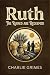 Ruth: The Ruined Are Redeemed