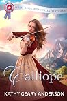 Calliope: Wild Ro...