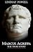 Marcus Agrippa: The True Story