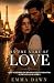In The Name Of Love: Un rom...