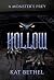 Hollow: A Horror Monster Romance: A Monster's Prey