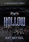Hollow: A Horror ...