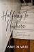 Halfway to Nowhere: The Jou...
