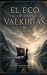 EL ECO DE LAS VALKIRIAS (Spanish Edition)