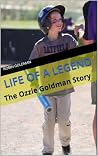 Life of a Legend ...