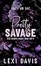Pretty Savage (The Order, #3)