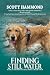 Finding Still Water: A Hear...