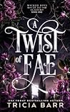 A Twist of Fae: A...