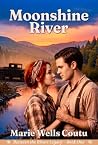 Moonshine River: ...