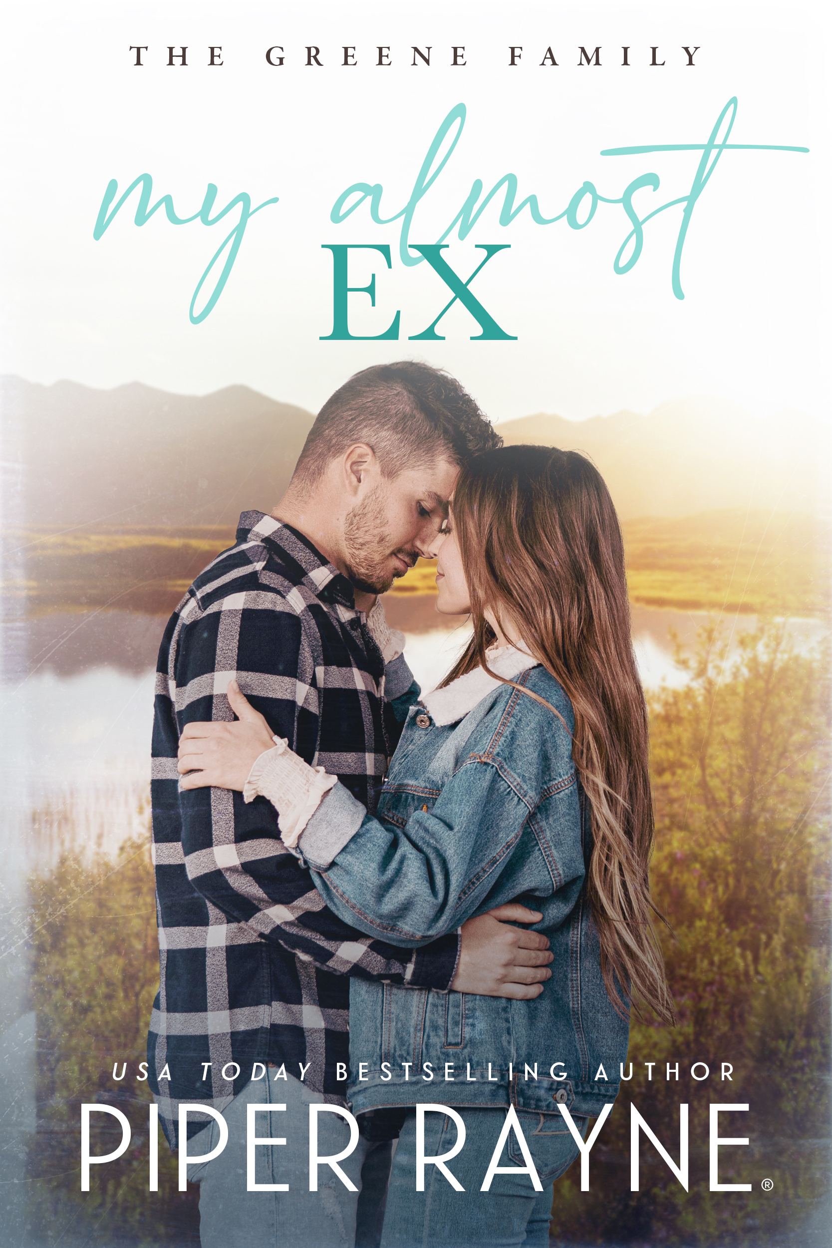 My Almost Ex (The Greene Family, #2)
