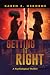 Getting it Right by Karen E. Osborne