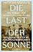 Die Last der Sonne: Die Kriege der OvaHerero und Nama gegen die deutsche Kolonialherrschaft (German Edition)
