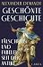 Geschönte Geschichte: Fälsc...
