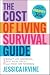 The Cost of Living Survival...