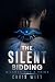 The Silent Bidding by Chris Witt