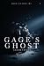 Gage's Ghost by Salem Vitale Gage's Ghost by Salem Vitale
