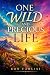 One Wild and Precious Life by Ron Carlisi