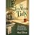 The Ten-Minute Tidy: How to...