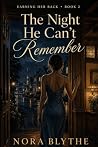 The Night He Can'...
