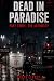 Dead in Paradise: Red Water...