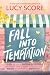Fall into temptation (Blue Moon Book 2) (Dutch Edition)