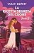 La ricetta segreta del cuore. Savor It (Italian Edition)