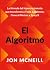 El algoritmo (The Algorithm Spanish Edition): La fórmula del hipercrecimiento que transformó a Tesla, Lululemon, General Motors y SpaceX