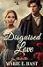 Disguised Love: An Inspirat...