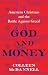 God and Money: American Christians and the Battle Against Greed